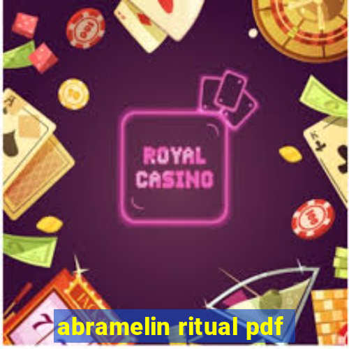 abramelin ritual pdf